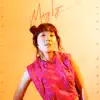 May Lyn - Froot Loop / Like a Woman - Single